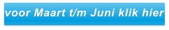 voor Maart t/m Juni klik hier