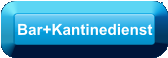 Bar+Kantinedienst