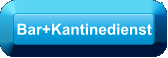 Bar+Kantinedienst