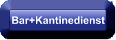 Bar+Kantinedienst