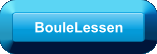 BouleLessen
